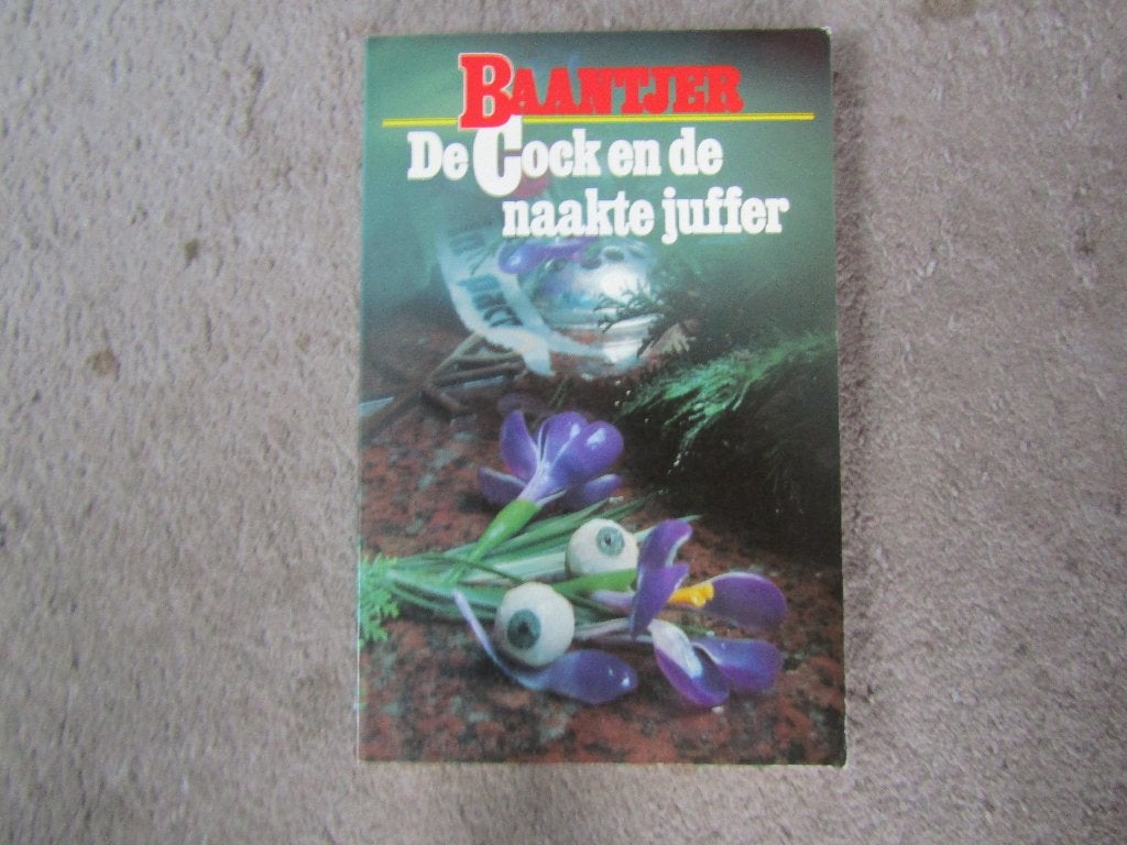 Boek: Baantjer - De Cock en de naakte juffer, Ophalen of Verzenden, Gelezen, A.C. Baantjer