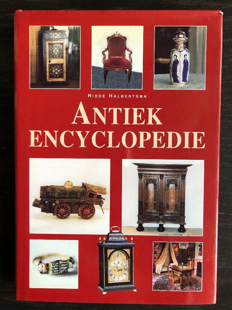 Antiek Encyclopedie door Hidde Halbertsma, Boeken, Ophalen of Verzenden, Zo goed als nieuw, Hidde Halbertsma