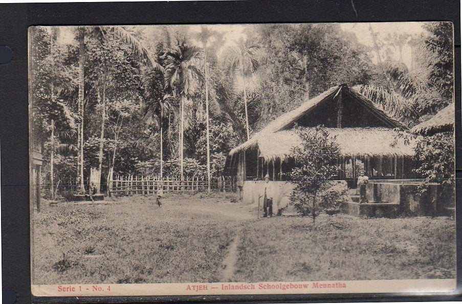 Ned Indië Atjeh Local school in MEUNATHA (ni6-53), Verzamelen, Ophalen, Voor 1920, Buiten Europa