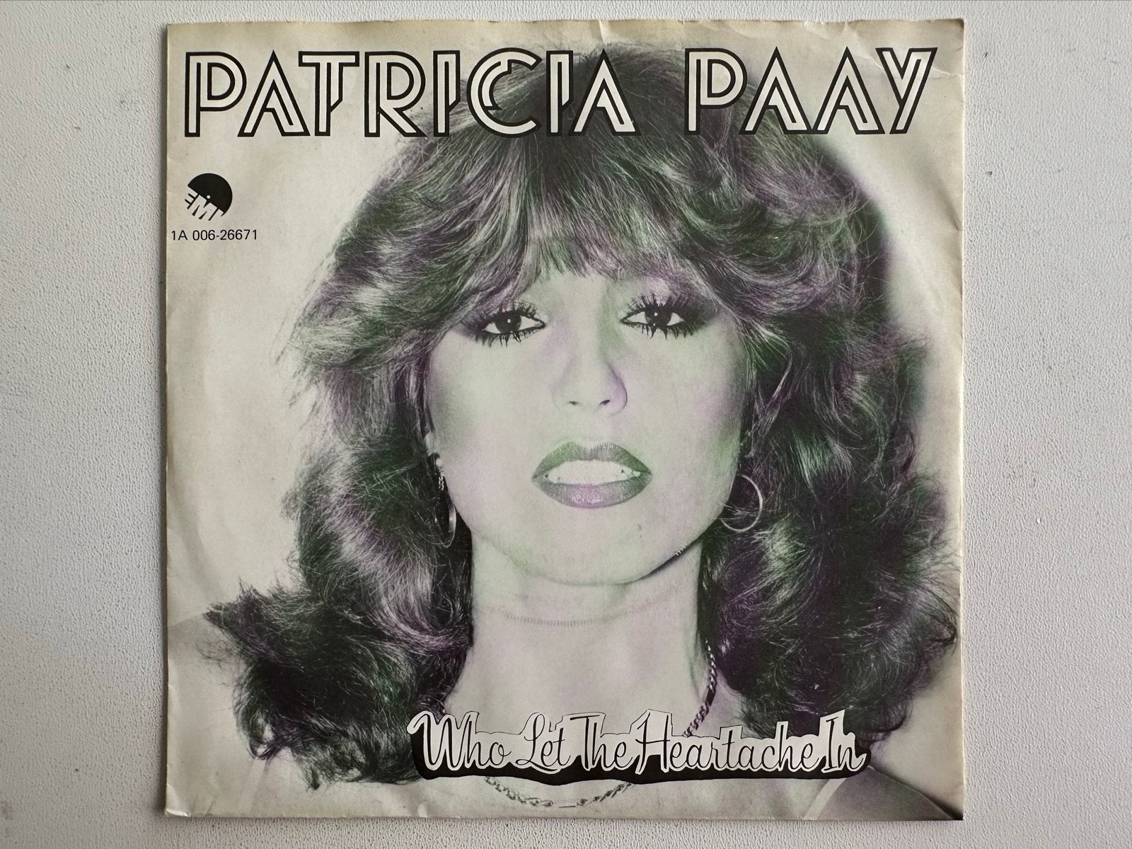 Patricia Paay - Who Let The Heartache In (Vinyl Single), Gebruikt, 7 inch, Pop, Fotohoes