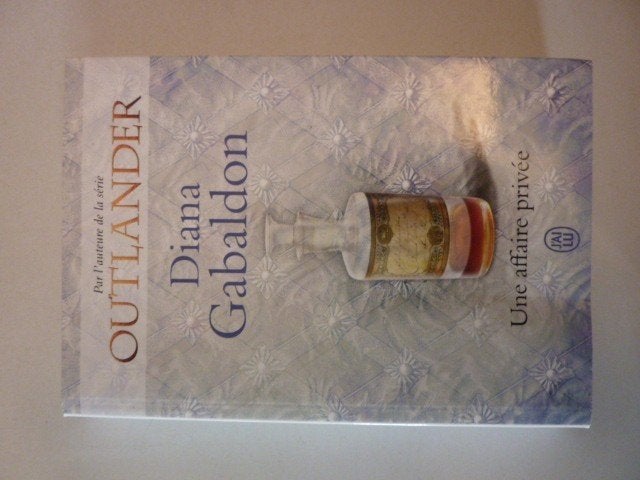 Diana Gabaldon - Outlander Une affaire privee, Ophalen of Verzenden, Zo goed als nieuw