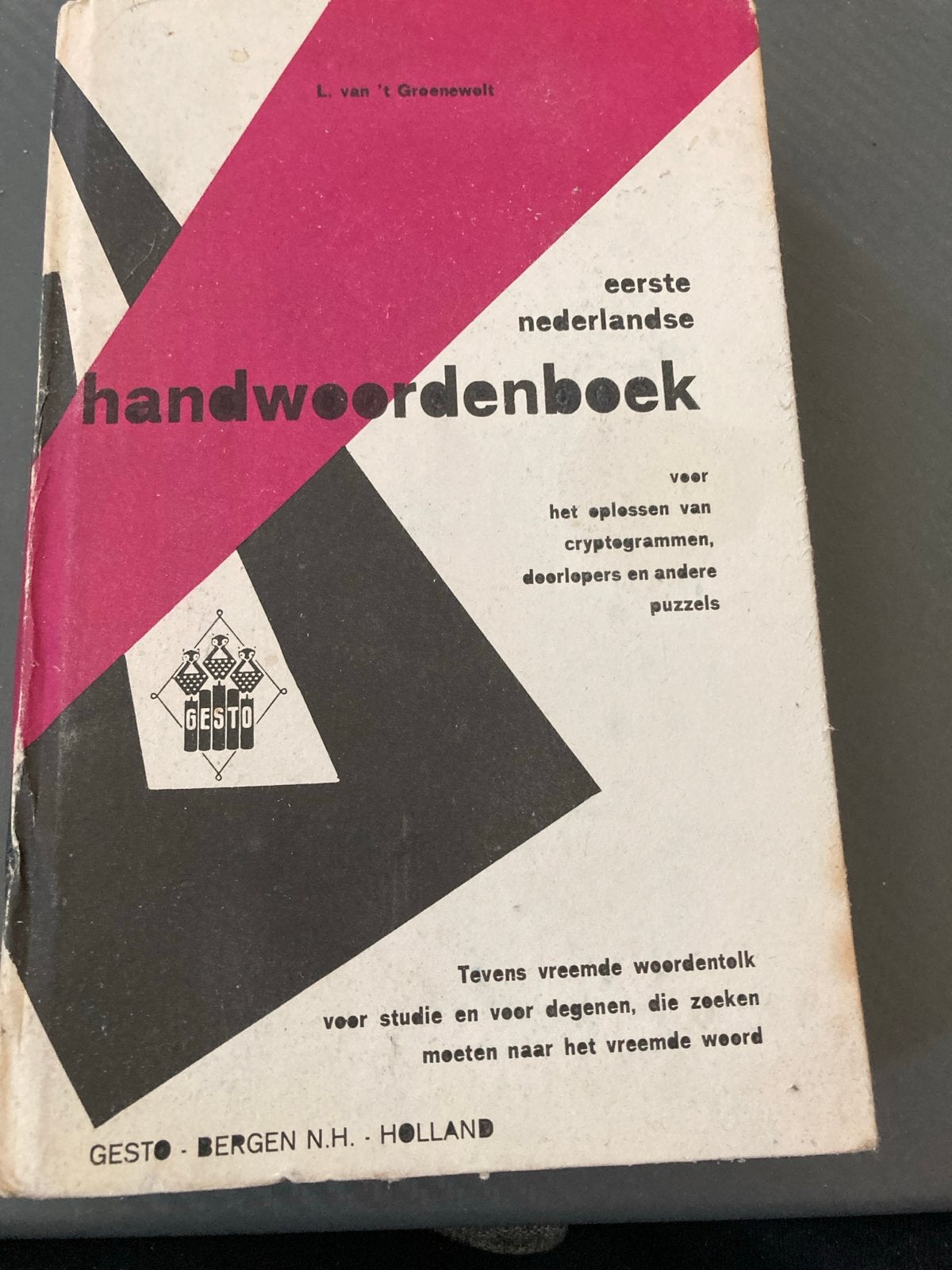 Eerste Nederlandse Handwoordenboek - L. van 't Groenewolt, Ophalen of Verzenden, Gelezen, Overige uitgevers, Nederlands