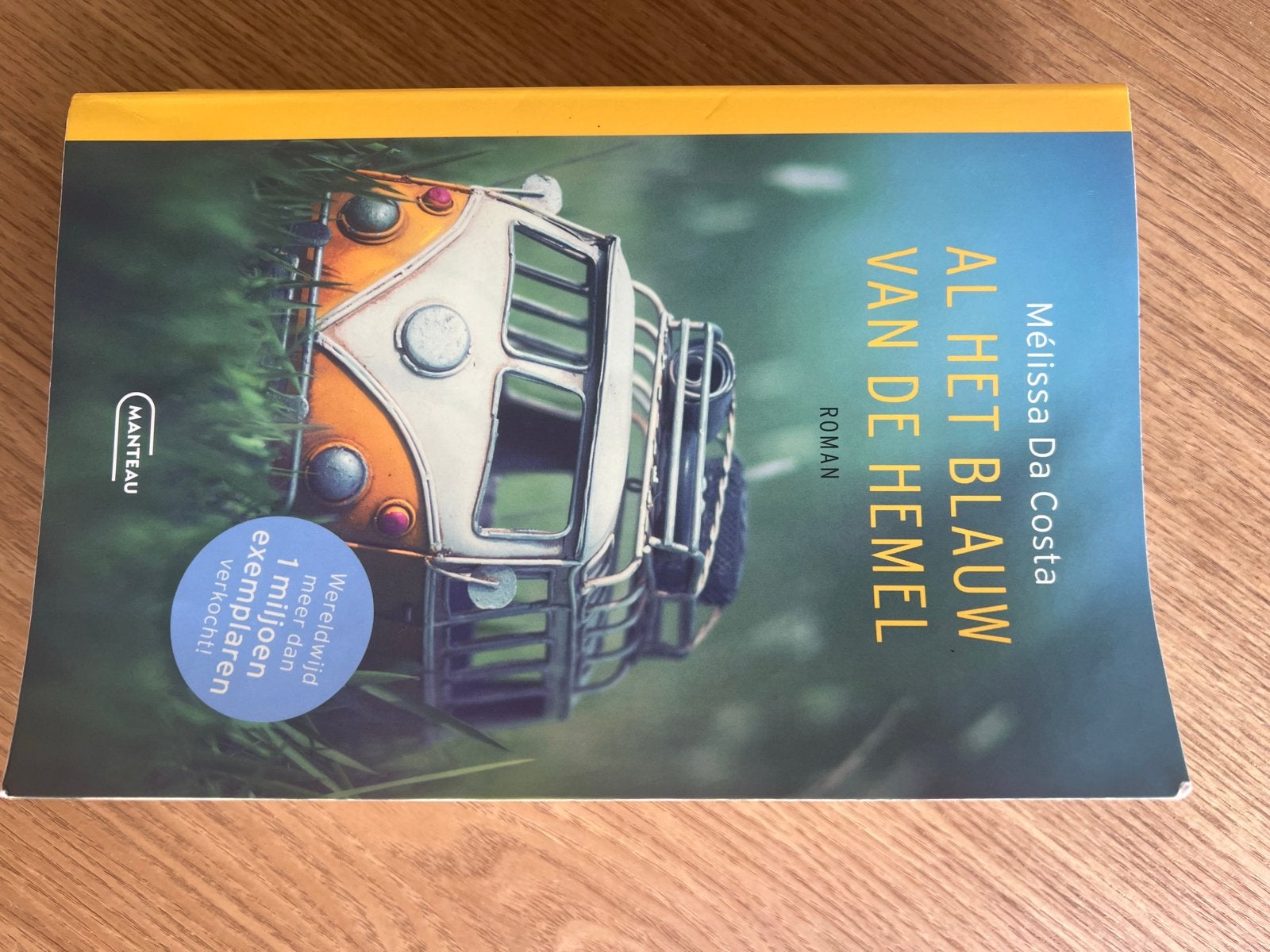 Al het blauw van de hemel - Mélissa Da Costa, Boeken, Ophalen of Verzenden, Zo goed als nieuw, Europa overig