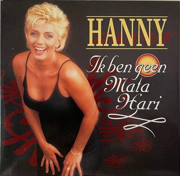 cd-single van Hanny – Ik Ben Geen Mata Hari, Verzenden, Zo goed als nieuw, Nederlandstalig