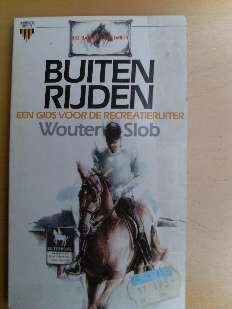 Buiten Rijden Wouter Slob, Boeken, Ophalen of Verzenden, Zo goed als nieuw, Behendigheidssport