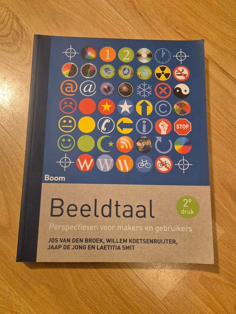 Beeldtaal Perspectieven voor Makers en Gebruikers - 2e druk, Boeken, Studieboeken en Cursussen, Gelezen, Jos van den Broek; Willem Koetsenruijter; Jaap de Jong