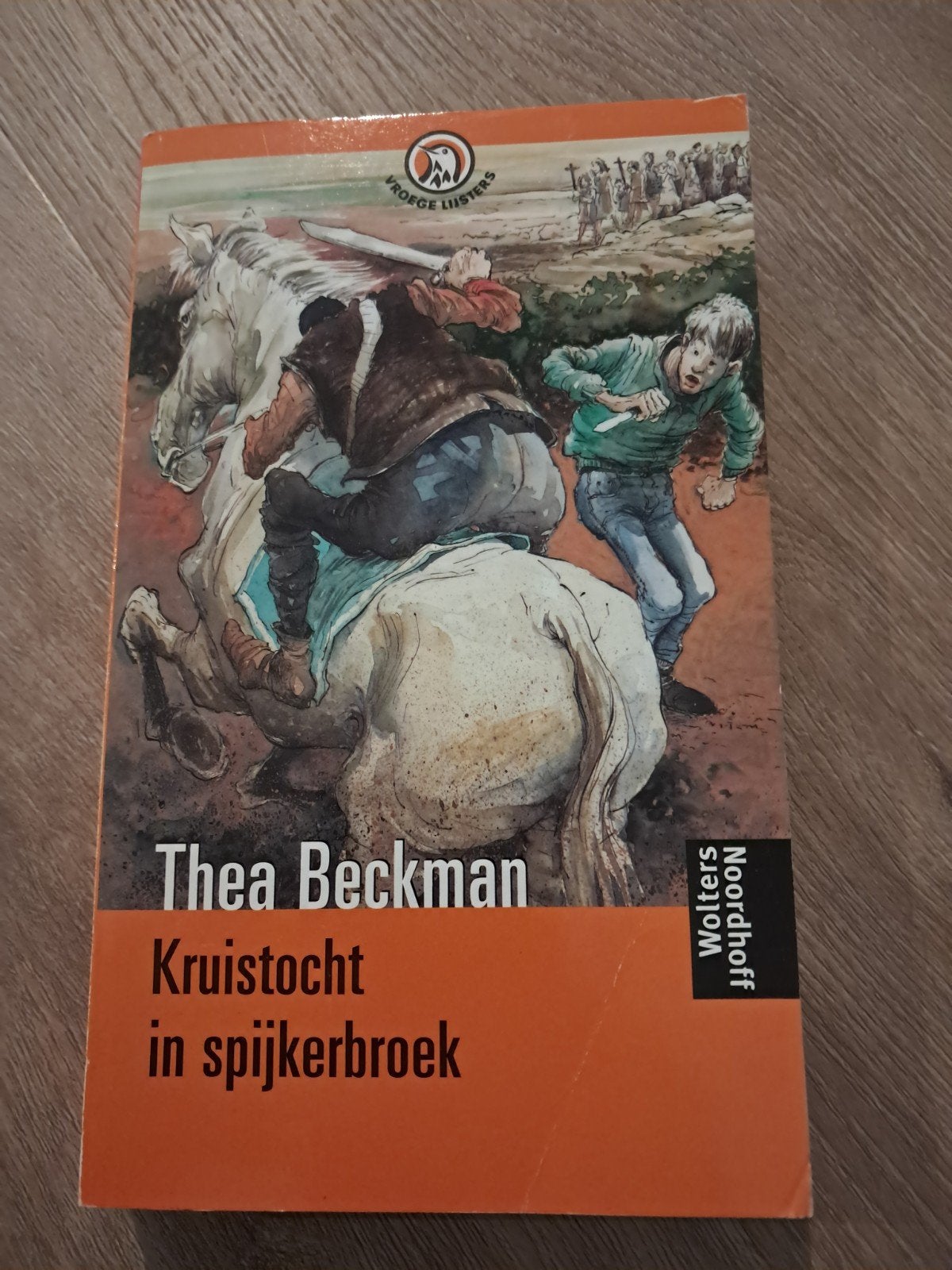 P: Kruistocht in spijkerbroek Thea Beckman (Vroege Lijsters), Ophalen of Verzenden, Gelezen, Thea Beckman, Nederland