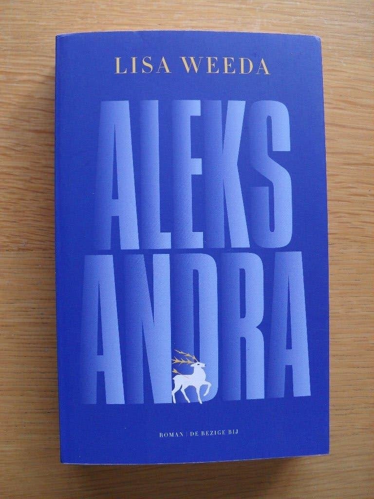 Aleksandra van Lisa Weeda, Boeken, Romans, Gelezen, Ophalen of Verzenden