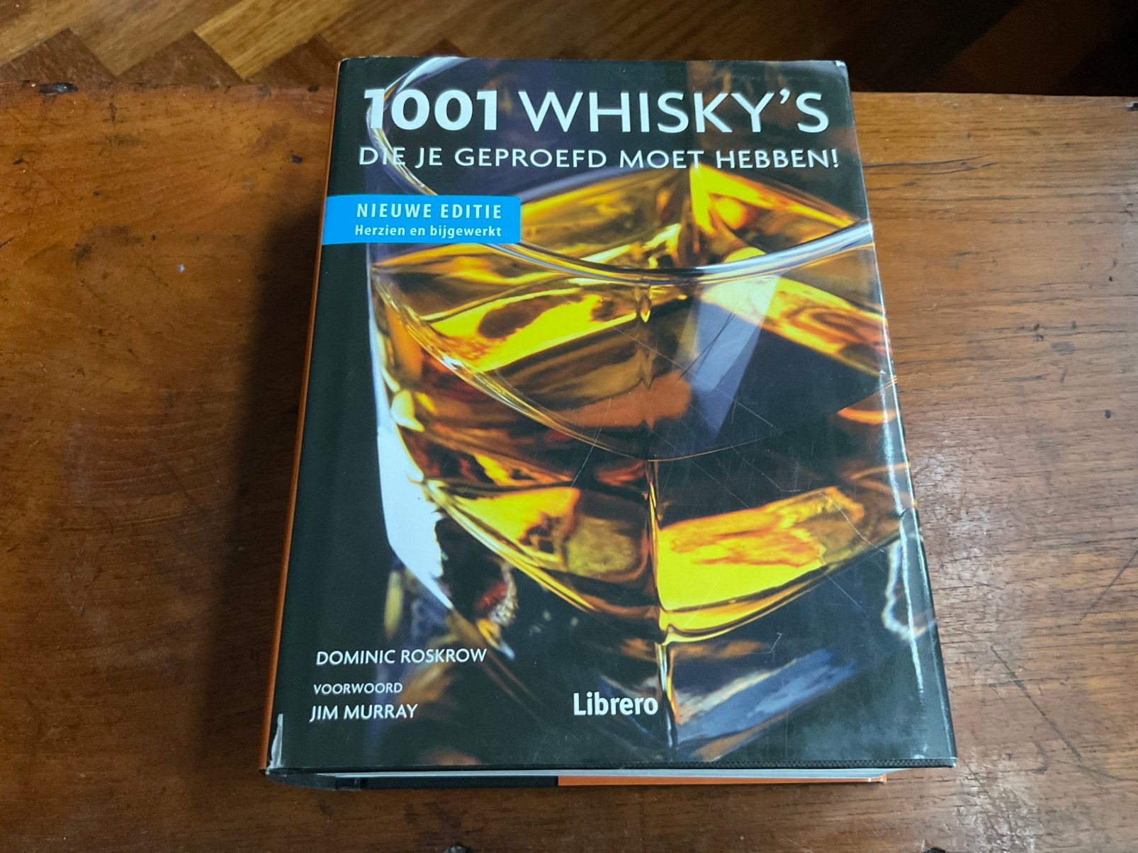 Dominic Roskrow - 1001 whisky's, die je geproefd moet hebben, Ophalen of Verzenden
