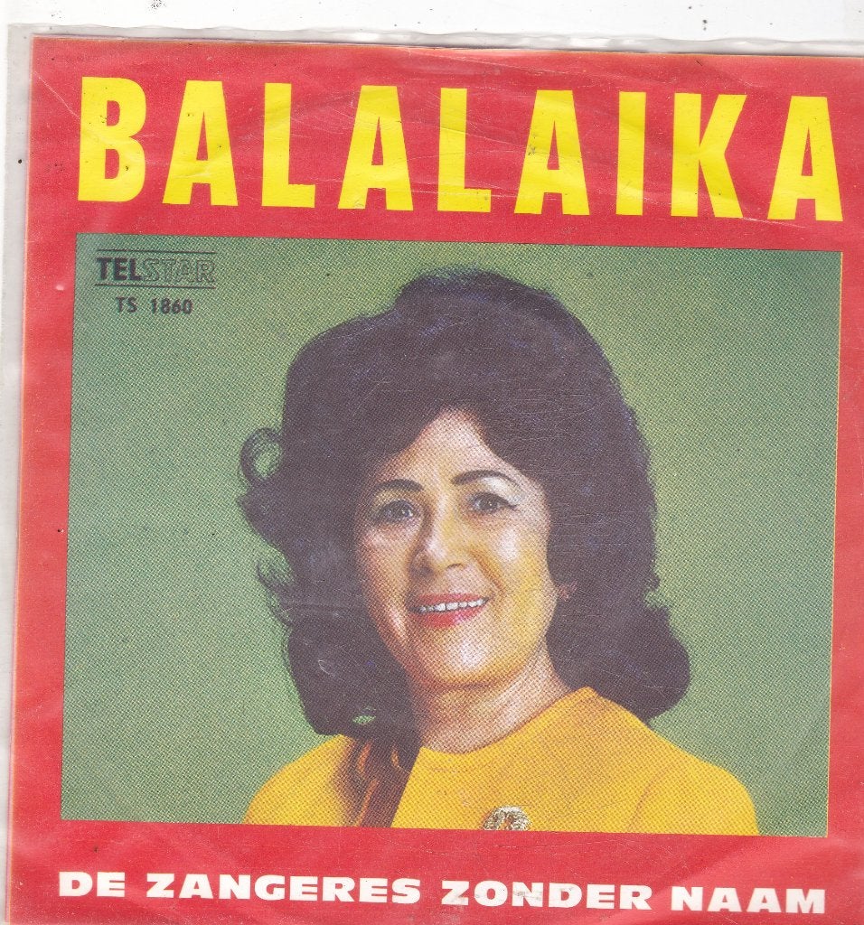 7"Telstar Single Zangeres Zonder Naam - Balalaika, Ophalen of Verzenden, Gebruikt, 7 inch, Nederlandstalig