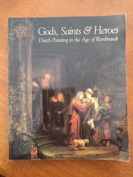 Gods, Saints & Heroes - Dutch Painting in the Age Rembrandt, Boeken, Verzenden, Gelezen, Schilder- en Tekenkunst