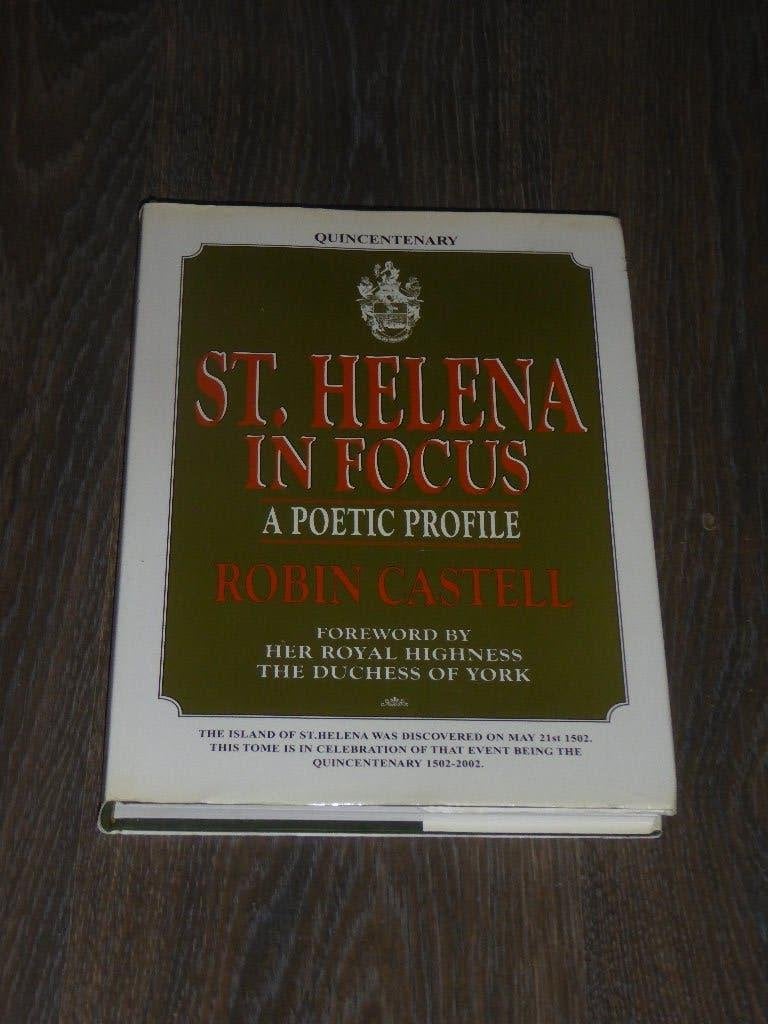 ST.HELENA IN FOCUS  A POETIC PROFILE - ROBIN CASTELL, Non-fictie, Verzenden, ROBIN CASTELL, Zo goed als nieuw
