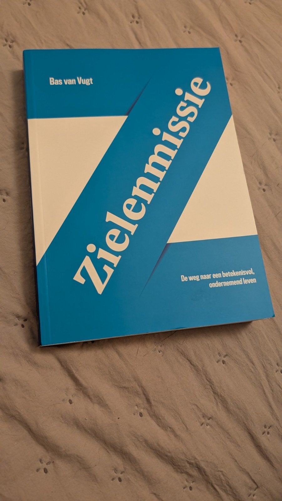 Zielenmissie  De weg naar een betekenisvol, ondernemend leve, Ophalen of Verzenden, Zo goed als nieuw, Bas van Vugt