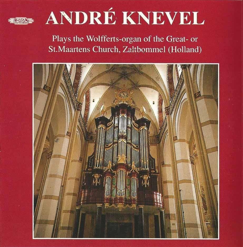 OrgelCD: André Knevel - St. Maartenskerk - Zaltbommel, Ophalen of Verzenden, Zo goed als nieuw, Instrumentaal, Orgel