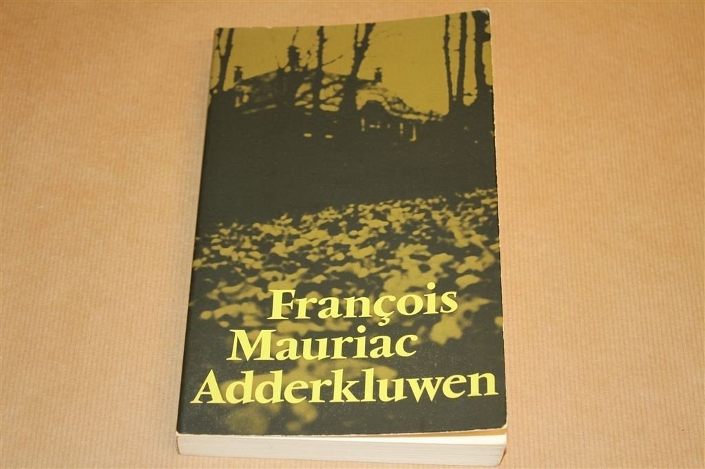 Adderkluwen. François Mauriac., Ophalen of Verzenden, Gelezen
