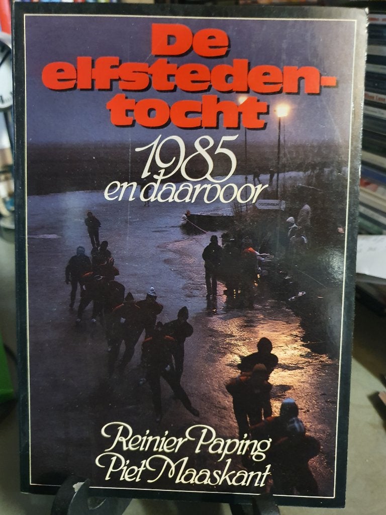 Reinier Paping De elfstedentocht | 1985 en daarvoor, Ophalen
