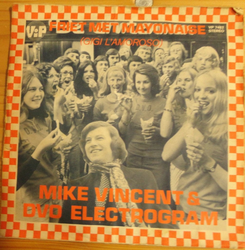 Mike Vincent > Friet met Mayonaise, Ophalen of Verzenden, Gebruikt, 7 inch, Nederlandstalig