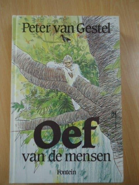 Oef van de mensen, Peter van Gestel, Boeken, Ophalen of Verzenden, Zo goed als nieuw