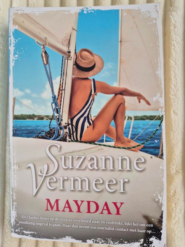 Mayday - Suzanne Vermeer (Thriller), Boeken, Ophalen of Verzenden, Zo goed als nieuw, Suzanne Vermeer, Nederland