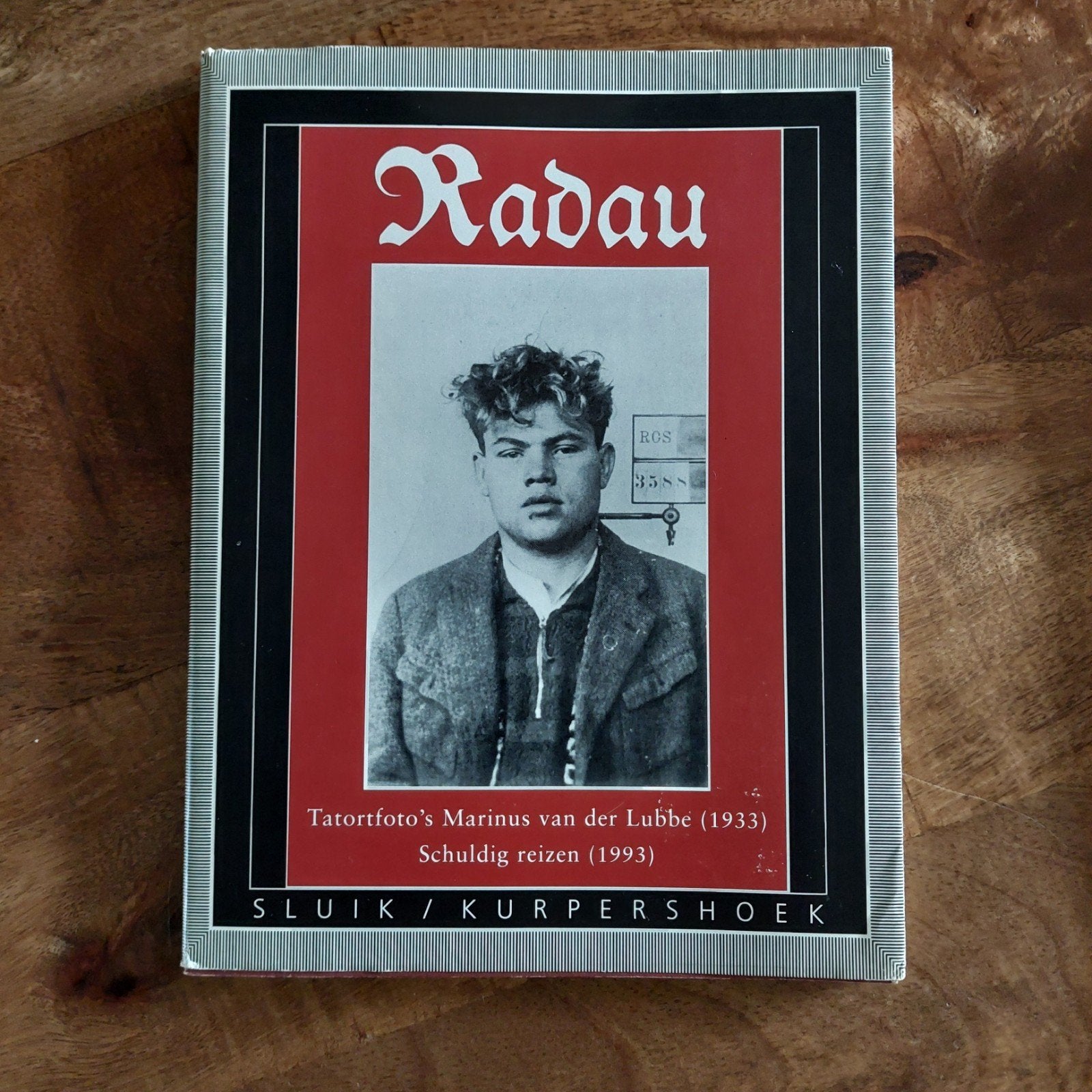 Radau - Tatortfoto's Marinus van der Lubbe (1933), Ophalen of Verzenden, 20e eeuw of later, Zo goed als nieuw, Sluik / Kurpershoek