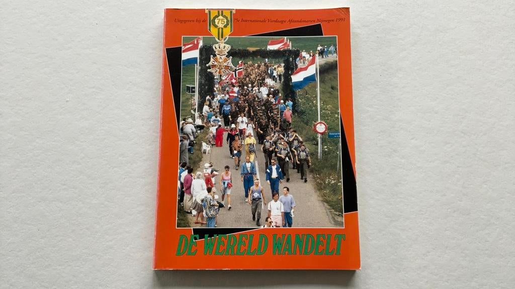 De wereld wandelt 75 jarige veirdaagse Nijmegen 1991, Ophalen of Verzenden, Zo goed als nieuw, Lopen en Fietsen