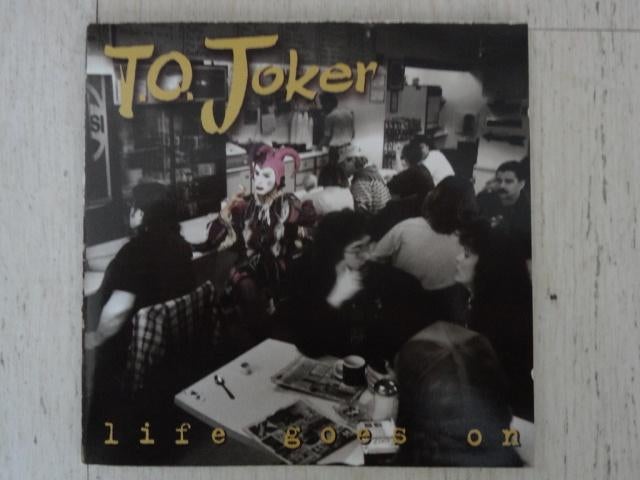 T.O.Joker - Life Goes On, Verzenden, Zo goed als nieuw