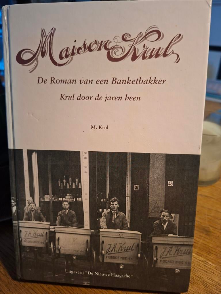 Maison krul  m.krul geschiedenis banketbakker, Verzenden, Zo goed als nieuw