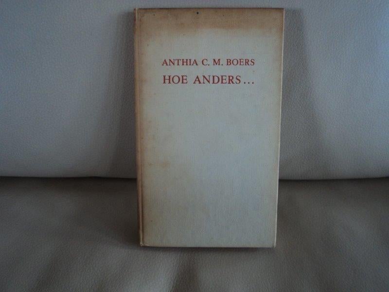Hoe anders..., Boeken, Ophalen of Verzenden, Gelezen, Nederland