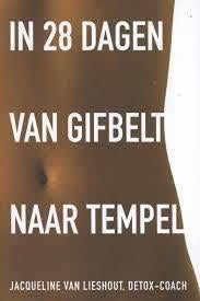 J. van Lieshout In 28 dagen van gifbelt naar tempel, Ophalen of Verzenden, Nieuw, Spiritualiteit algemeen, Achtergrond en Informatie