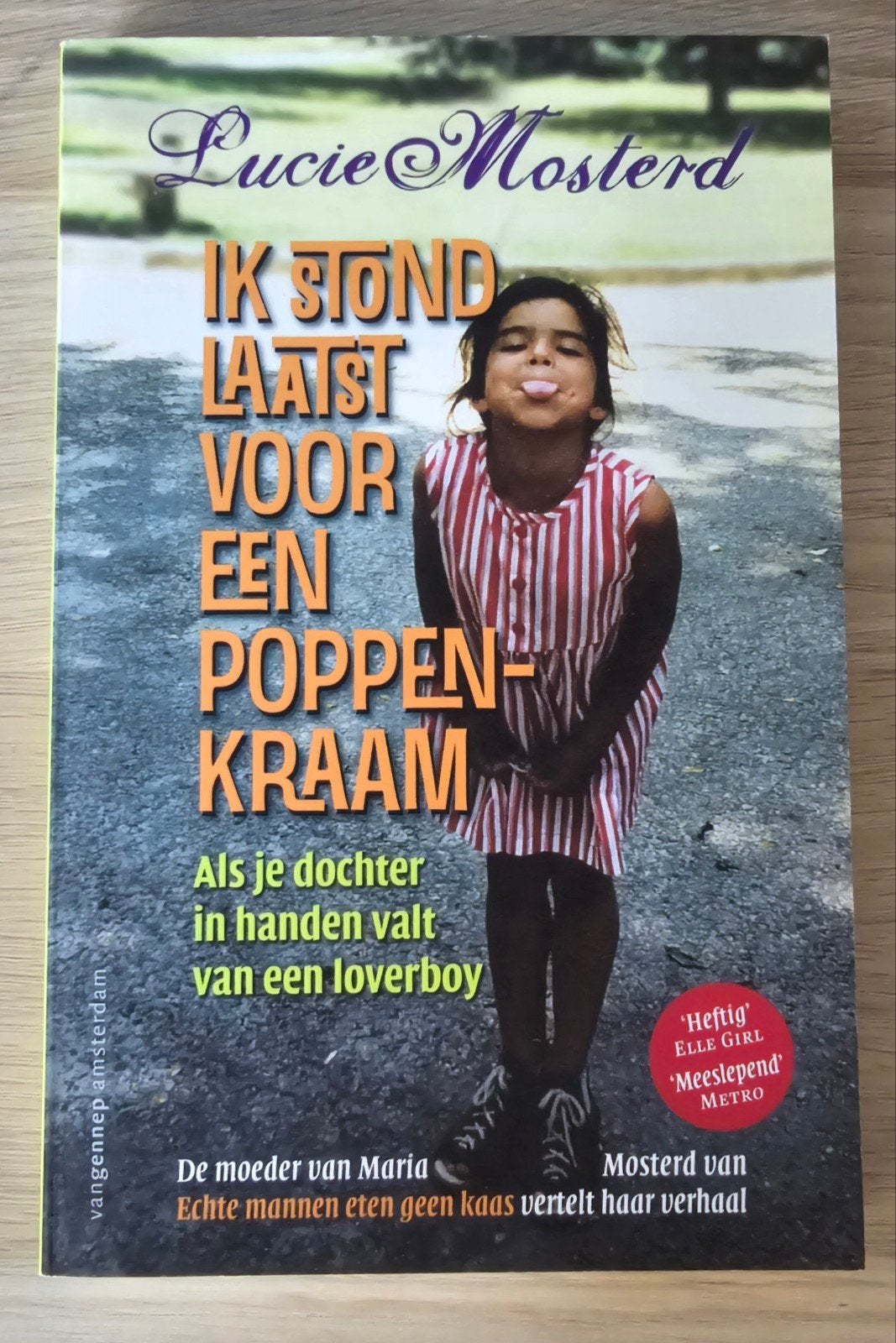 Ik stond laatst voor een poppenkraam - Lucie Mosterd, Ophalen of Verzenden, Zo goed als nieuw