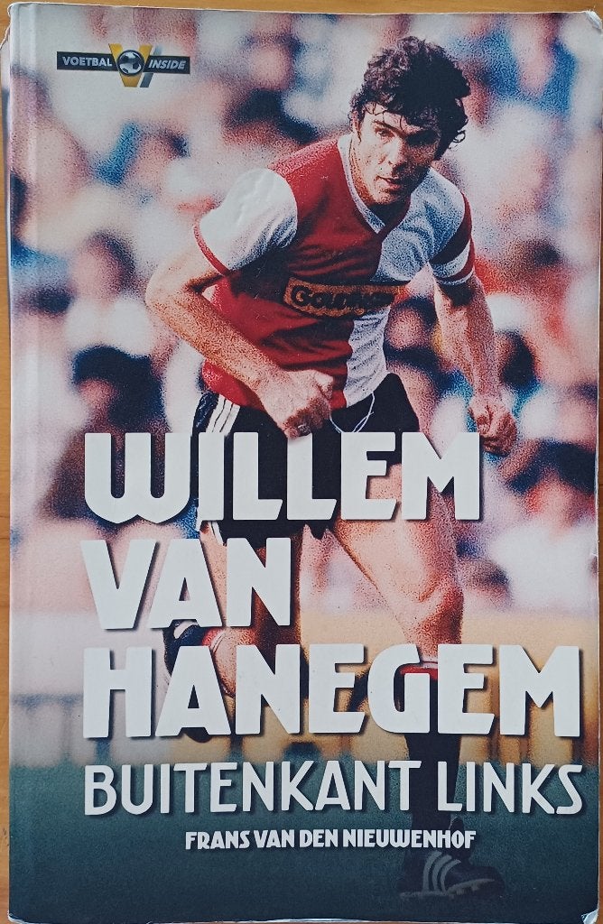 Willem van Hanegem, buitenkant links - Frans van den Nieuwen, Gelezen, Ophalen of Verzenden, Sport, Frans van den Nieuwenhof