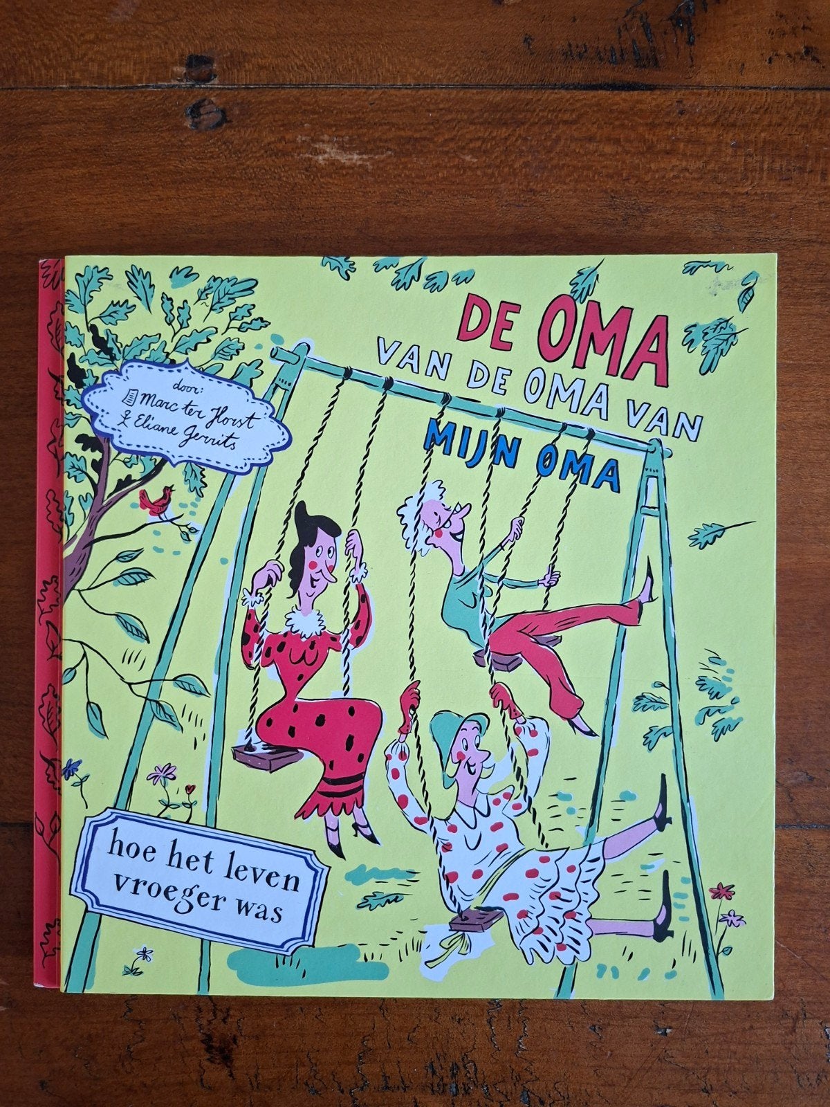 Marc ter Horst - De oma van de oma van mijn oma, Fictie algemeen, Ophalen of Verzenden, Zo goed als nieuw, Marc ter Horst