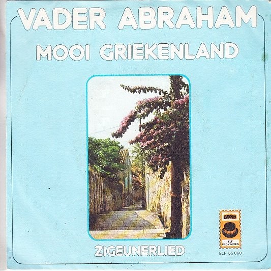 vader abraham - mooi griekenland  (1976), Cd's en Dvd's, Vinyl Singles, Fotohoes, 7 inch, Ophalen of Verzenden, Zo goed als nieuw