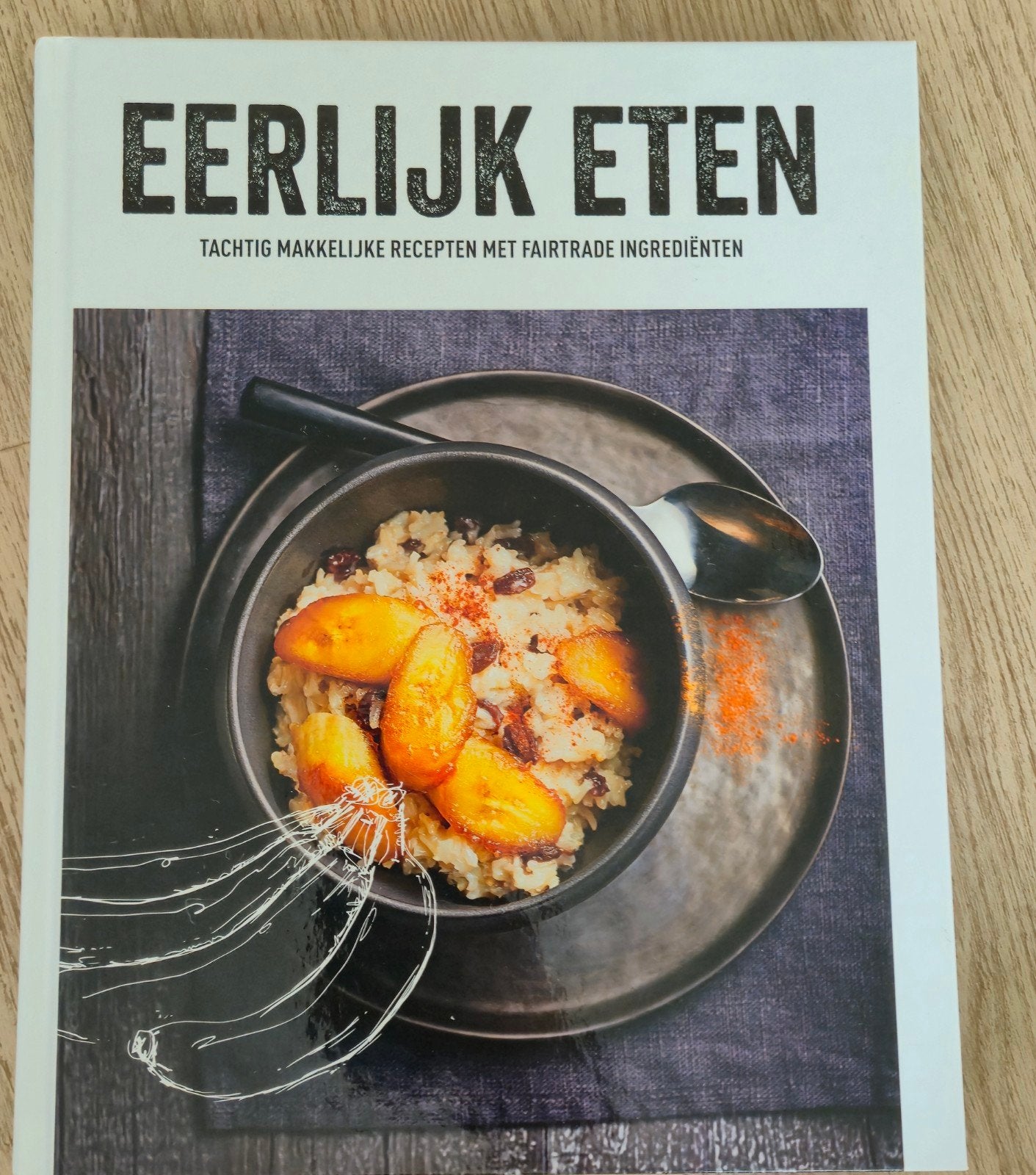 Boek Eerlijk eten, Boeken, Ophalen of Verzenden, Zo goed als nieuw