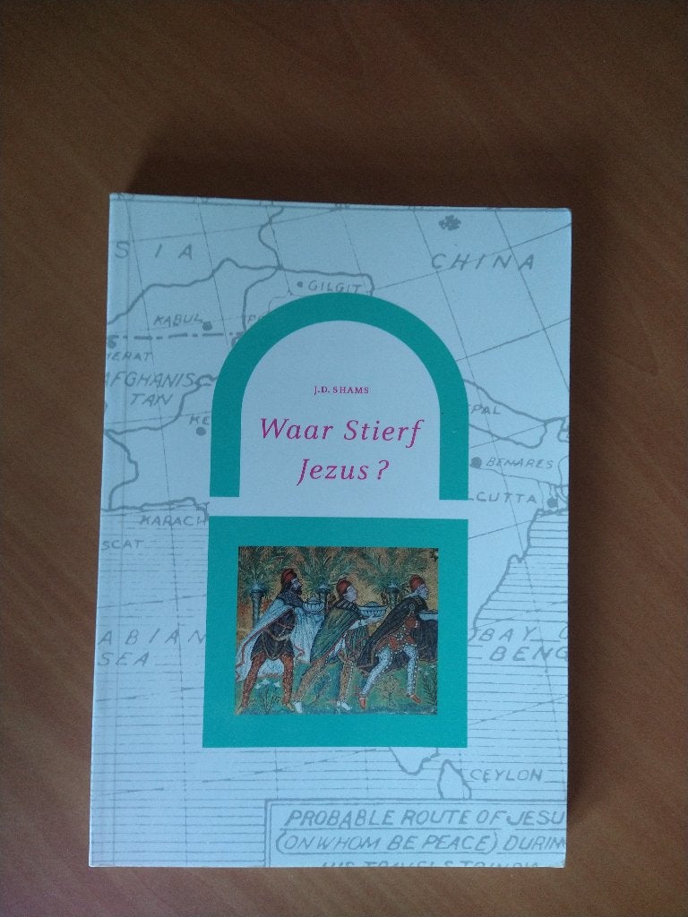 Shams, J.D. Waar stierf Jezus?, Boeken, Ophalen of Verzenden, Gelezen, Islam