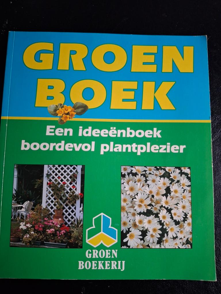 Groen Boek: Een ideeënboek boordevol plantplezier, Ophalen of Verzenden, Gelezen, Jaap Hage, Henk van Halm, Rob Herwig e.a.