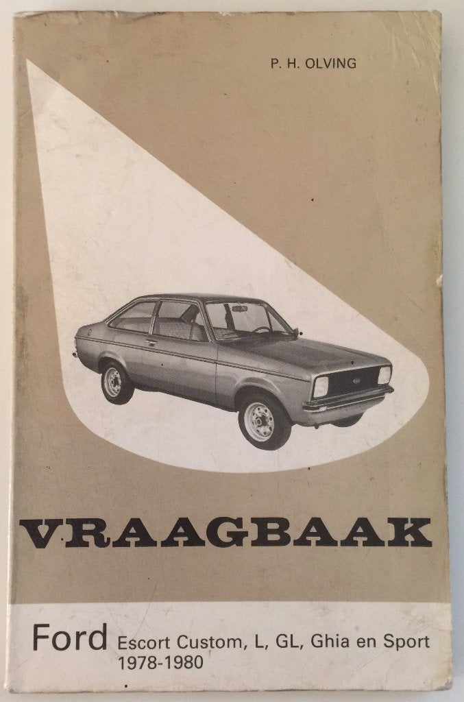 Vraagbaak Ford Escort Custom, L, GL, Ghia en Sport 1978-1980, Ophalen of Verzenden