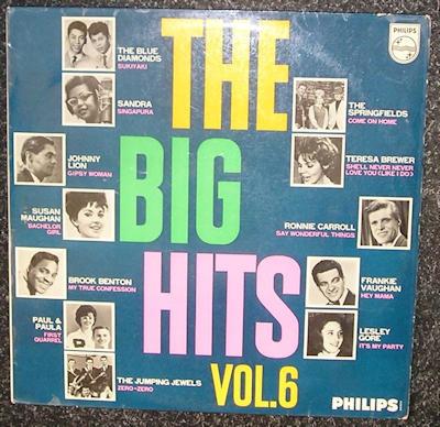 The Big Hits Vol. 6 – Diverse Artiesten 1963 LP1978, Cd's en Dvd's, Vinyl | Pop, Gebruikt, Inclusief binnenhoes, 1960 - 1969, 12 inch