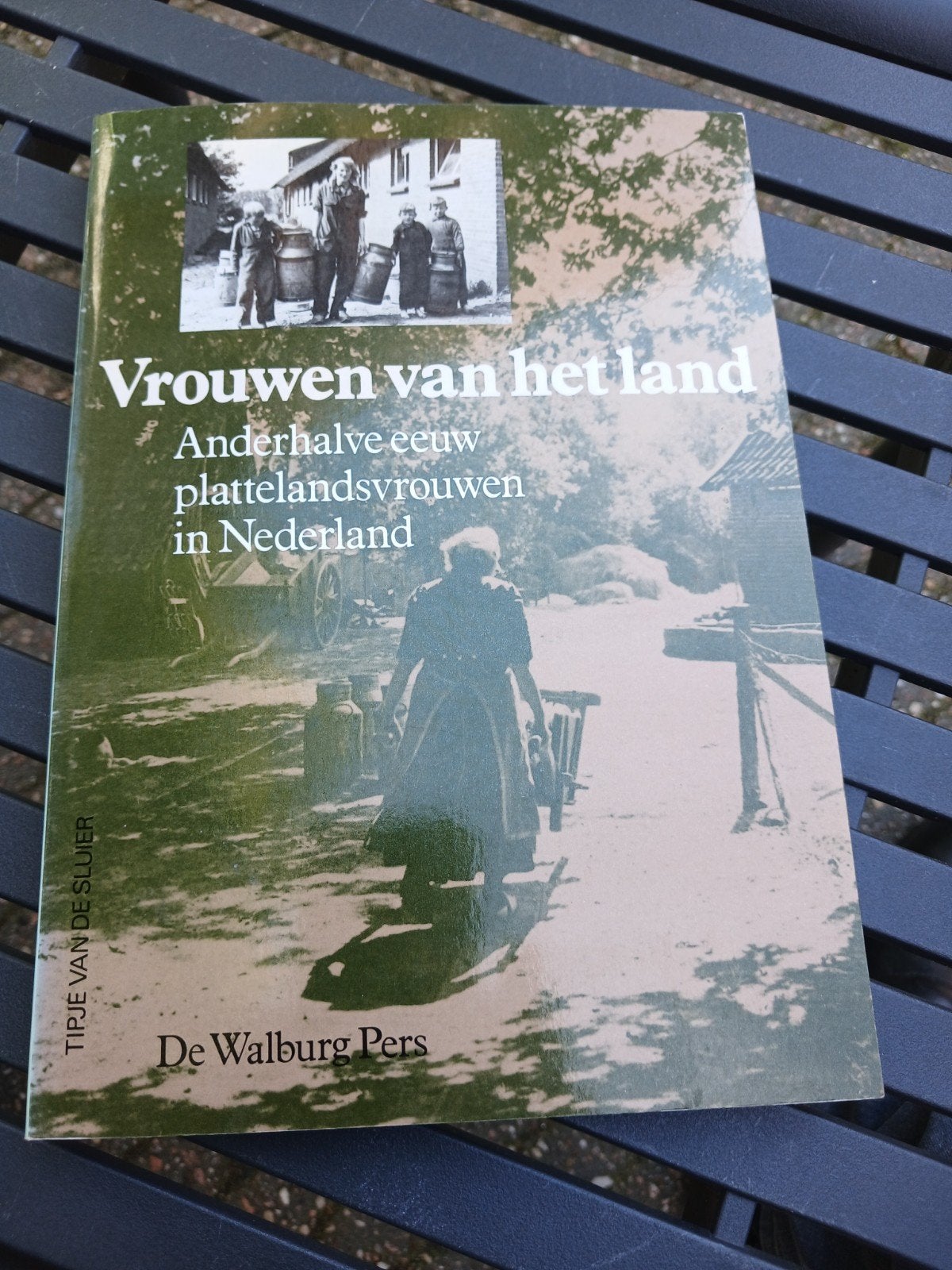 Vrouwen van het land - Anderhalve eeuw plattelandsvrouwen, Ophalen of Verzenden, 20e eeuw of later, Zo goed als nieuw, Tipje van de Sluis
