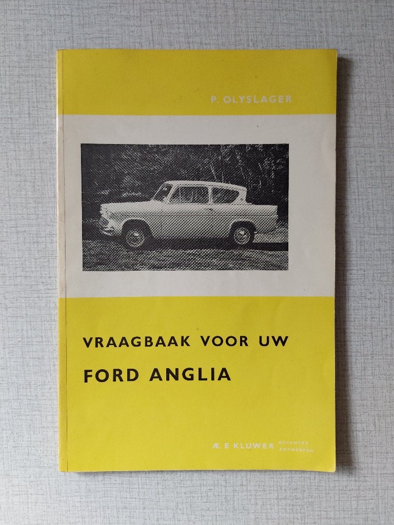 Vraagbaak Ford ANGLIA , Prefect, Thames 2e druk 1963, Auto diversen, Ophalen of Verzenden