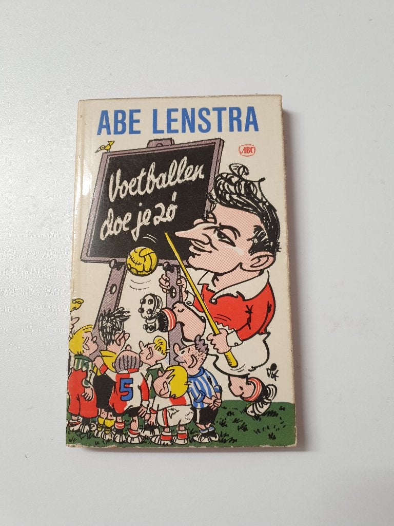 Vintage Boekje - Abe Lenstra - Voetballen doe je Zó, Verzenden, Gelezen, Balsport