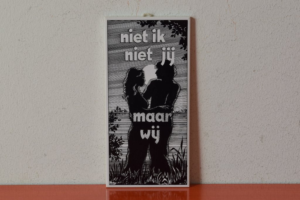 Retro vintage Mosa wandtegel - Niet ik, niet jij, maar wij, Ophalen of Verzenden