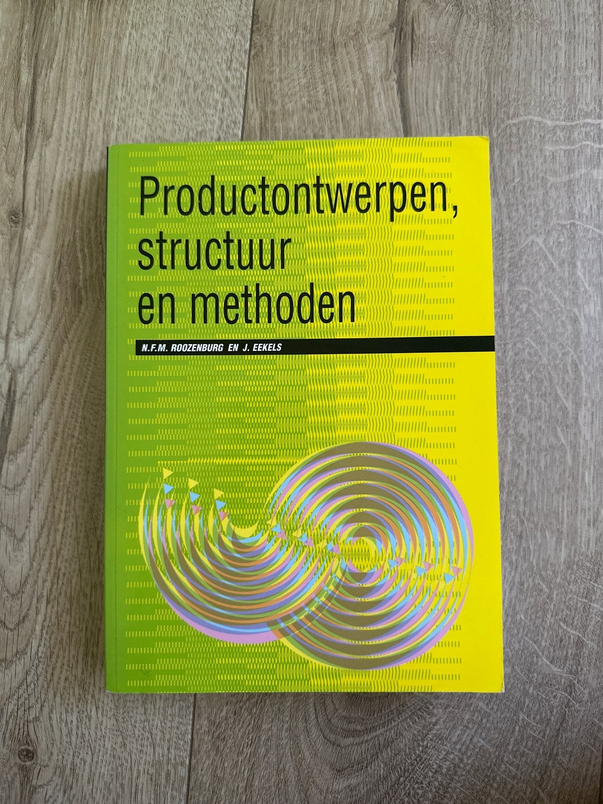 Productontwerpen, structuur en methoden - N.F.M. Roozenburg, Boeken, Ophalen of Verzenden, Beta, Zo goed als nieuw, Niet van toepassing