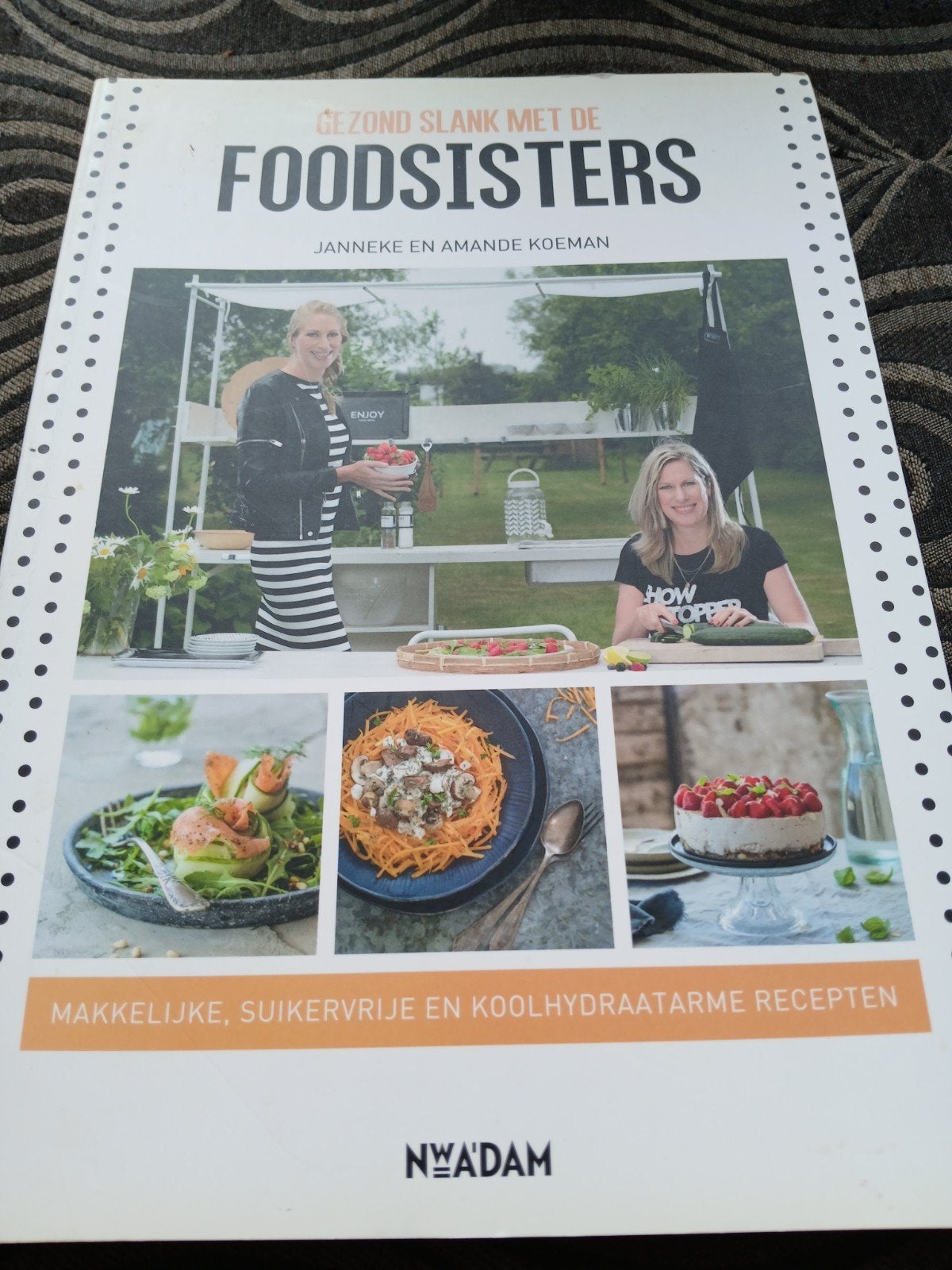 Gezond Slank met de Foodsisters - Kookboek, Boeken, Kookboeken, Hoofdgerechten, Gezond koken, Janneke en Amandé Koeman, Ophalen of Verzenden