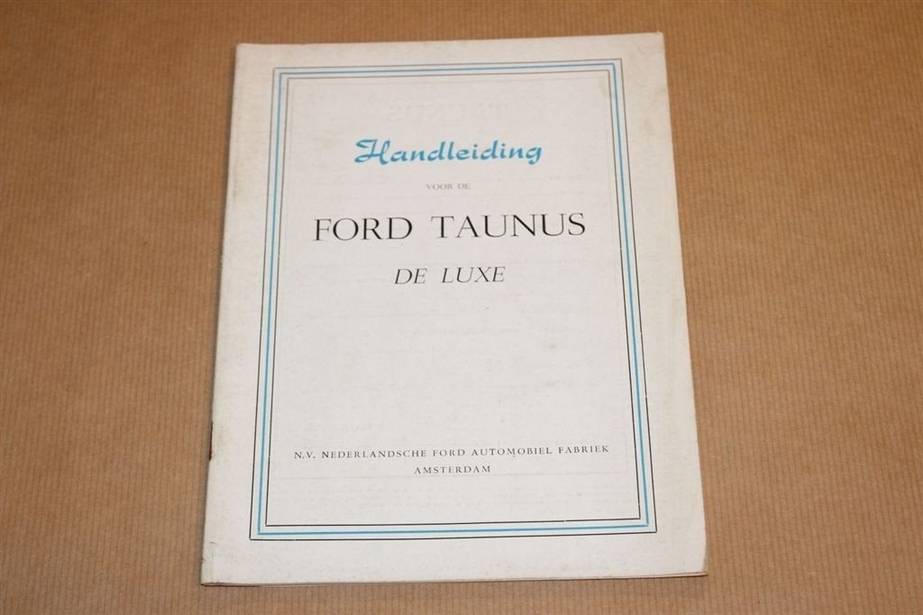 Handleiding Ford Taunus De Luxe - 1951 !!, Ophalen of Verzenden