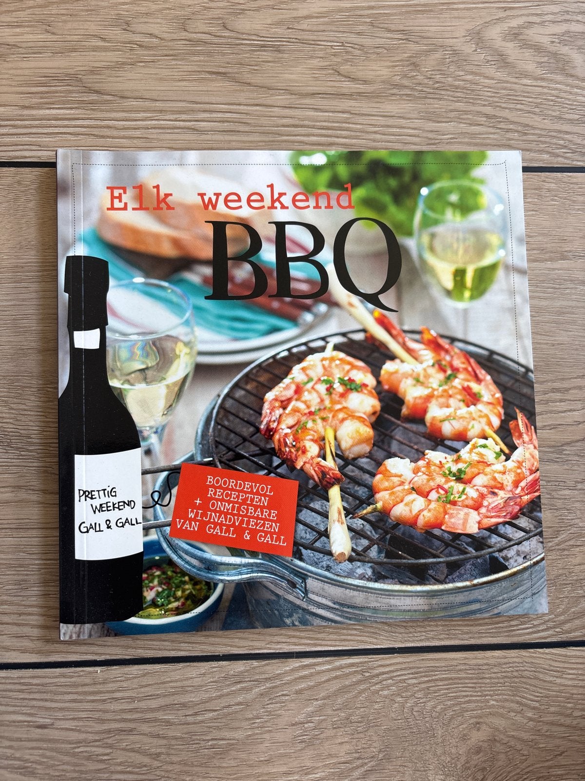 Elk Weekend BBQ Kookboek - Gall & Gall Recepten, Ophalen of Verzenden, Zo goed als nieuw, Overige gebieden, Hoofdgerechten