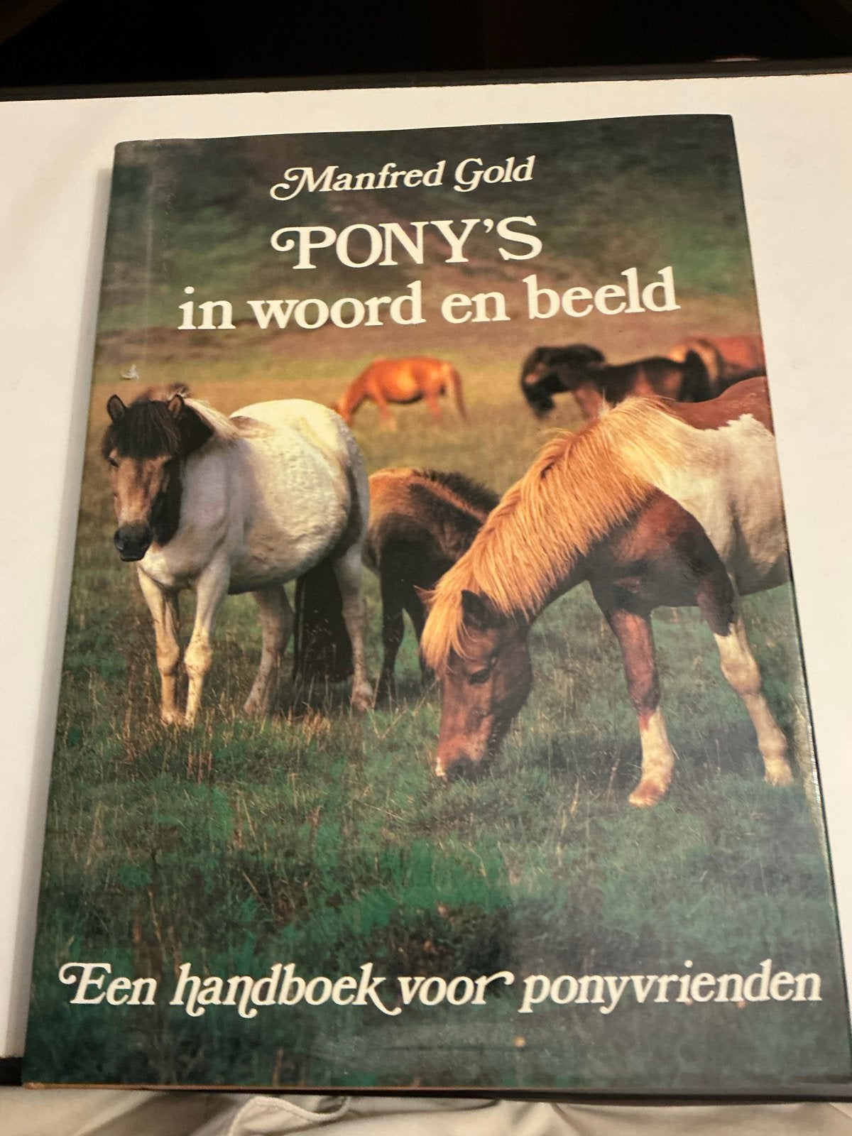Pony's in woord en beeld - Handboek voor ponyvrienden - Gold, Ophalen of Verzenden, Gelezen