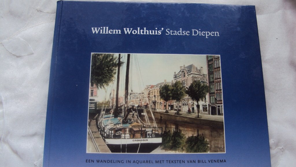 Willem Wolthuis' Stadse Diepen. Een wandeling in aquarel, Bill Venema, Ophalen of Verzenden, Zo goed als nieuw, Schilder- en Tekenkunst