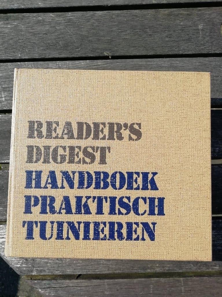 Readers DIgest Handboek Praktisch Tuineren, Gelezen, Diverse auteurs, Ophalen of Verzenden, Tuinieren en Tuinplanten