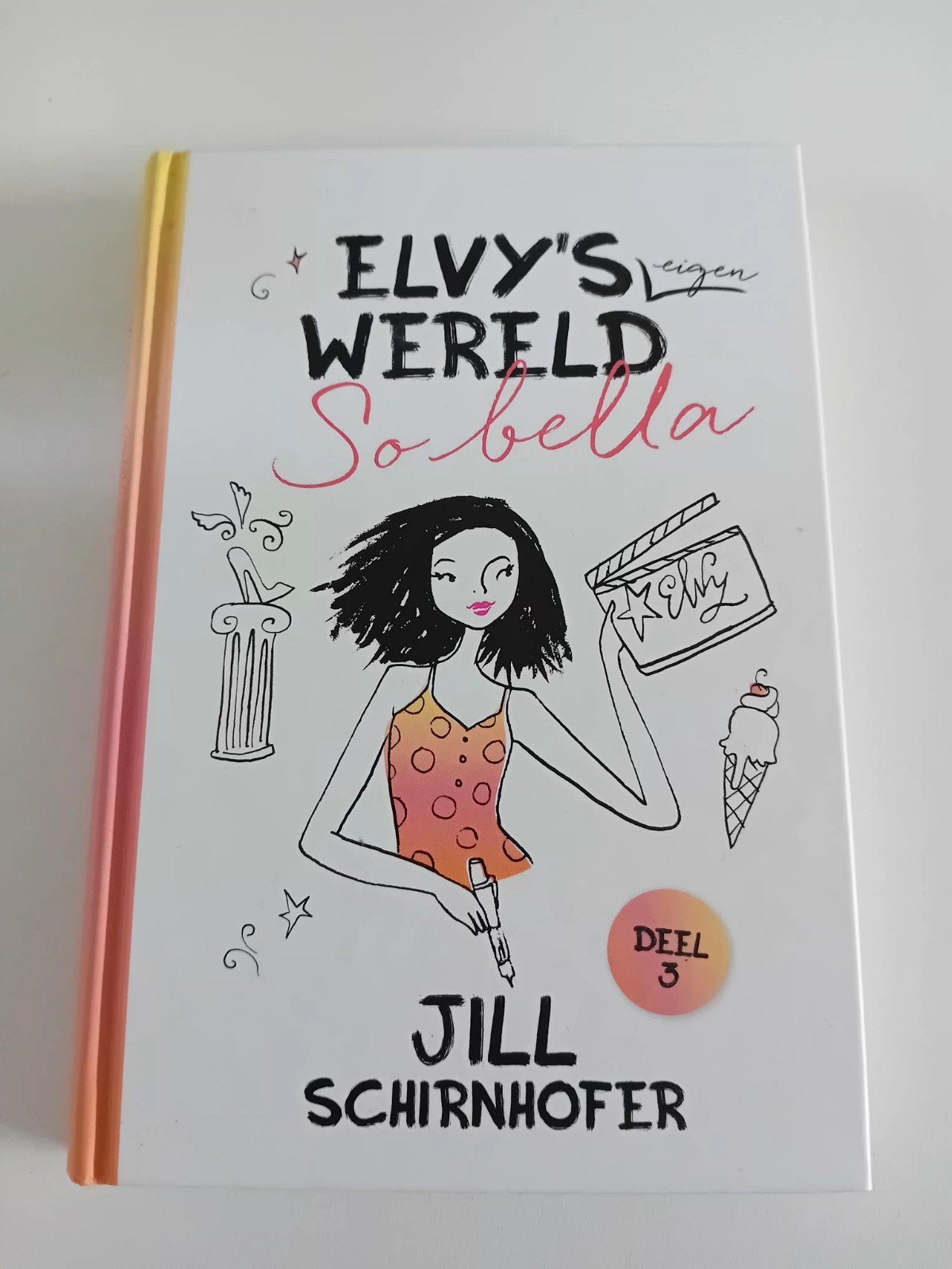 Elvy's eigen wereld : so bella - Jill Schirnhofer (deel 3), Ophalen of Verzenden, Zo goed als nieuw